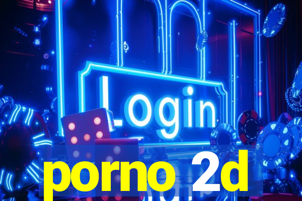 porno 2d
